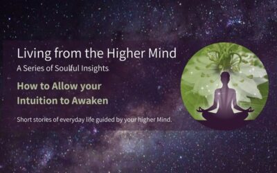 How to Allow Your Intuition to Awaken