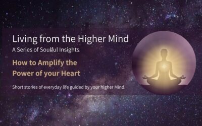 How to Amplify the Power of Your Heart